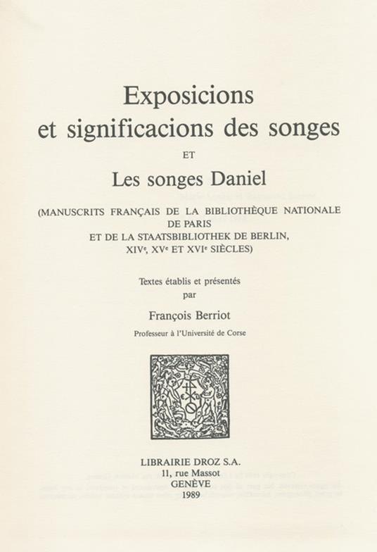 Exposicions et significacions des songes ; et Les songes de Daniel