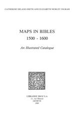 Maps in Bibles, 1500-1600 : an Illustrated Catalogue