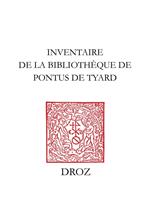 Inventaire de la bibliothèque de Pontus de Tyard