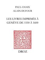 Les livres imprimés à Genève de 1550 à 1600