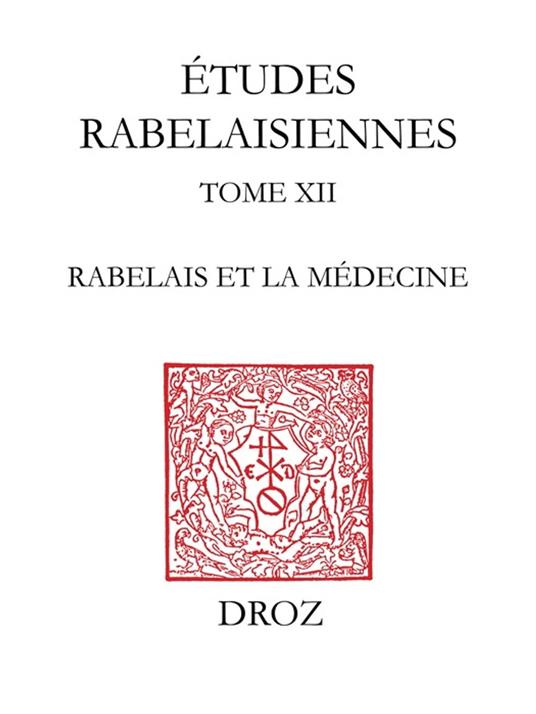 Rabelais et la médecine