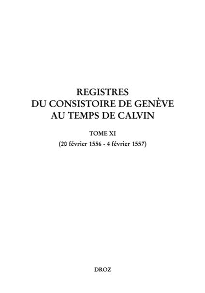 Registres du Consistoire de Genève au temps de Calvin