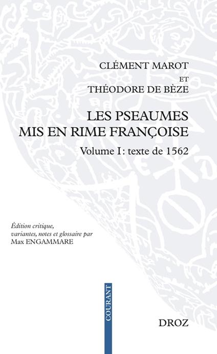 Les Pseaumes mis en rime françoise