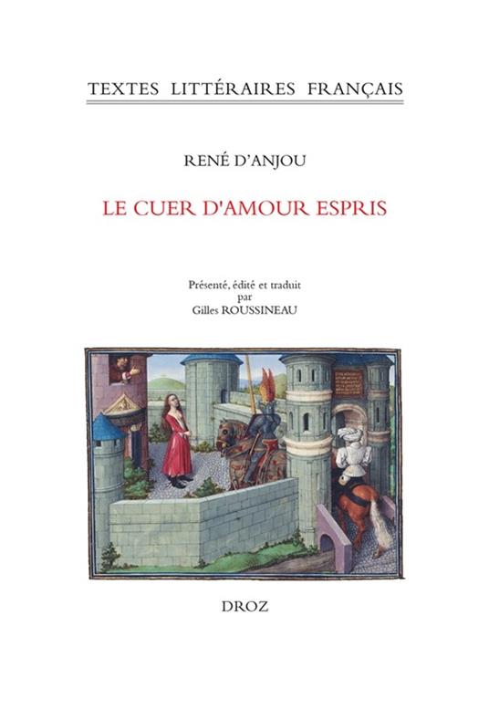 Le Cuer d'amour espris