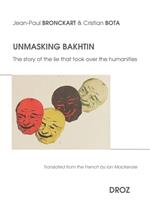 Unmasking Bakhtin