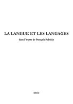 La langue et les langages dans l'oeuvre de François Rabelais