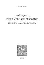 Poétiques de la volonté de croire