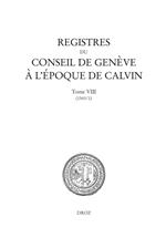 Registres du Conseil de Genève à l'époque de Calvin