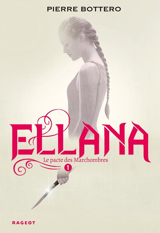 Ellana - Pierre Bottero - ebook