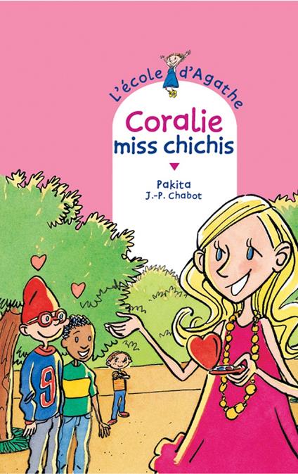 Coralie Miss Chichis - Pakita - ebook