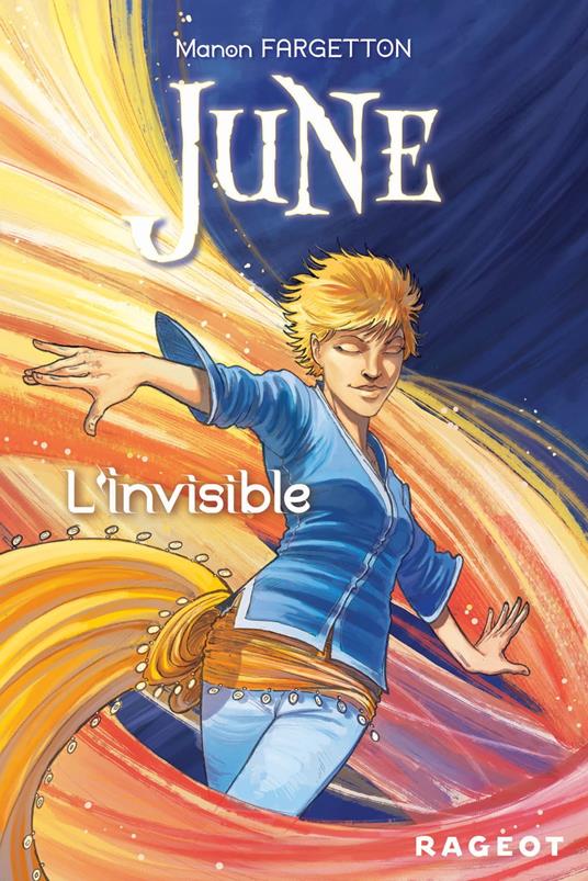 June : L'invisible - Manon FARGETTON - ebook