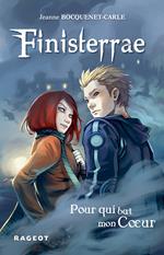 Finisterrae : Pour qui bat mon coeur (tome 2)