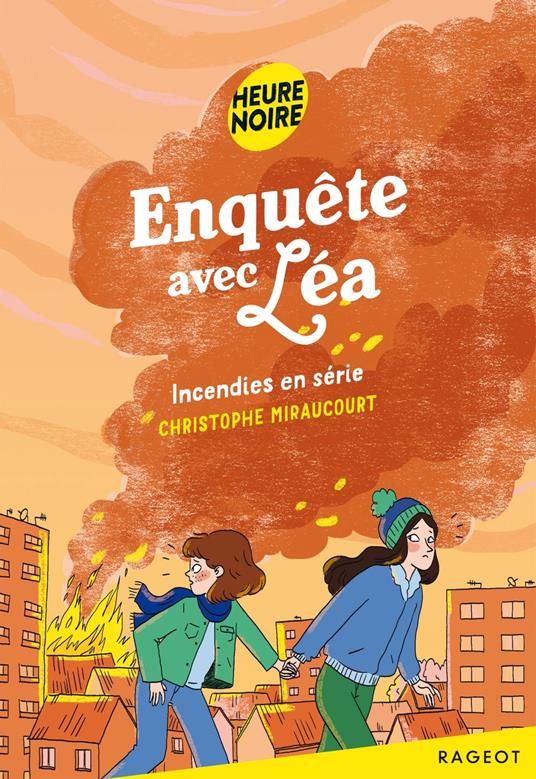 Incendies en série - Christophe Miraucourt - ebook