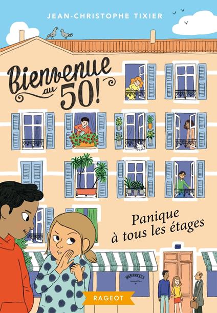 Bienvenue au 50 - Panique à tous les étages - Jean-Christophe Tixier - ebook