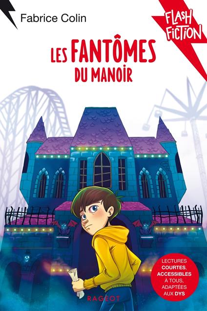 Les fantômes du manoir - Fabrice Colin,Noëmie Chevalier - ebook