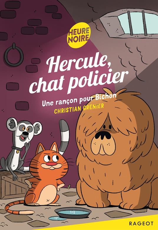 Hercule, chat policier - Une rançon pour Bichon - Christian Grenier - ebook