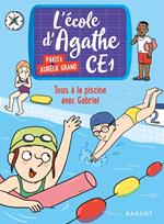 Tous à la piscine avec Gabriel