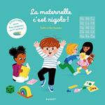 La maternelle, c'est rigolo !