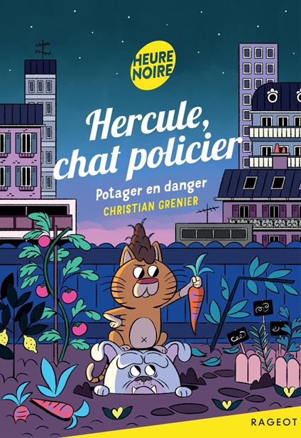 Hercule, chat policier - Potager en danger - Christian Grenier - ebook