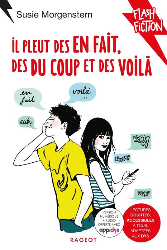 Il pleut des en fait, des du coup et des voilà - Susie Morgenstern,Aline Bureau - ebook