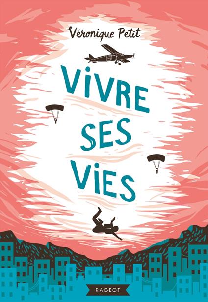 Vivre ses vies - Véronique Petit - ebook