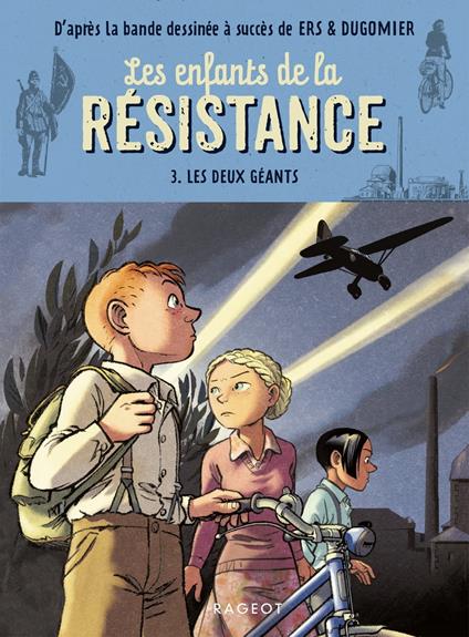 Les enfants de la résistance - Les deux géants - Cécile Jugla - ebook