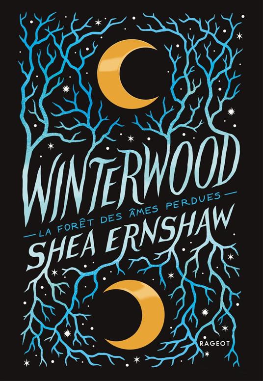 Winterwood - La forêt des âmes perdues - Shea Ernshaw - ebook