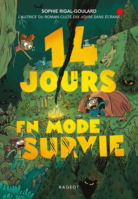 14 jours en mode survie - Sophie Rigal-Goulard - ebook