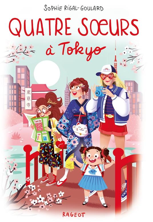 Quatre soeurs à Tokyo - Sophie Rigal-Goulard - ebook