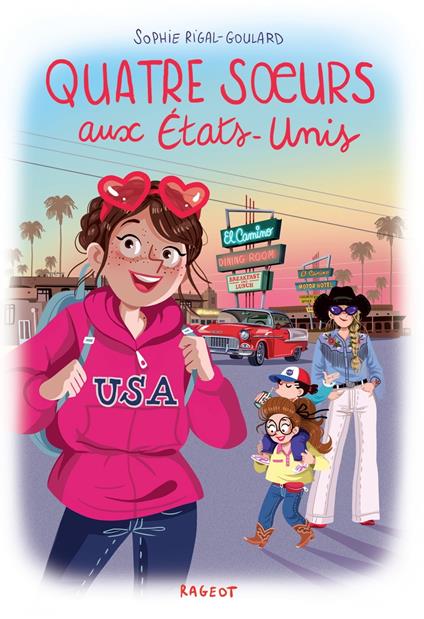 Quatre soeurs aux États-Unis - Sophie Rigal-Goulard - ebook