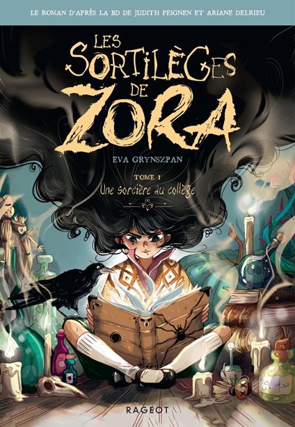 Les sortilèges de Zora - Eva Grynszpan,Judith Peignen,Ariane Delrieu - ebook