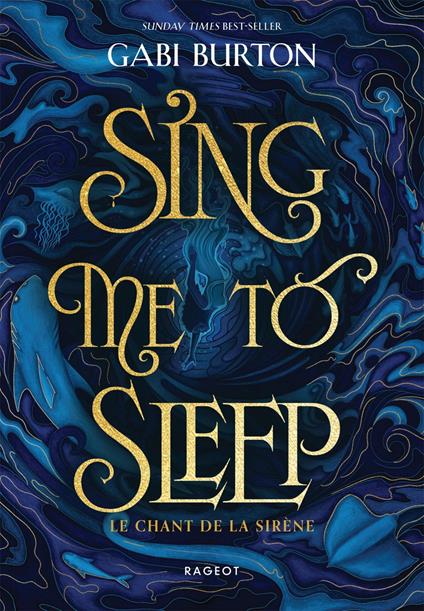 Sing me to sleep - Le chant de la sirène - Gabi Burton,Anne Delcourt - ebook
