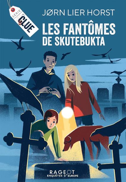 CLUE, Les fantômes de Skutebukta - Jorn Lier Horst,Marina Heide - ebook