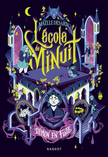 L'école de minuit - Tome 2, Démon en fuite - Maëlle Desard - ebook