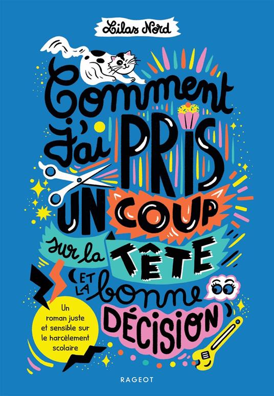 Comment j'ai pris un coup sur la tête (et la bonne décision) - Lilas Nord - ebook