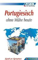 Portugiesisch ohne Mühe heute - Irène Freire Nunes,José-Luis De Luna - copertina