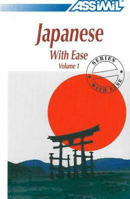 Japanese with ease. Vol. 1 - Catherine Garnier,Mori Toshiko - copertina