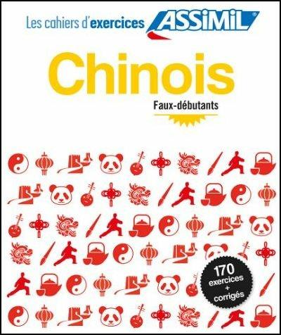 Chinois. Cahier d'exercices. Faux-débutants - Hélène Arthus - copertina