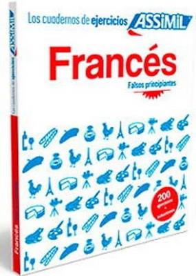 Francés. Cuadernos de ejercicios. Falsos principiantes - Estelle Demontrond-Box - copertina