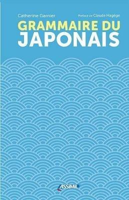 Grammaire du japonais - Catherine Garnier - copertina
