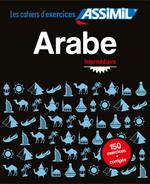 Arabe. Cahier d'exercices. Intermédiaire