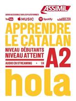 Apprendre le catalan. Niveau atteint A2. Con Audio in streaming