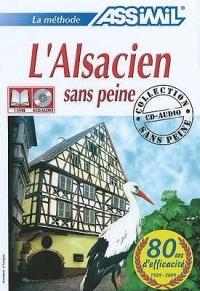 L'alsacien sans peine. Con 4 CD Audio - copertina