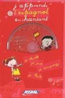 J'apprends l'espagnol en chantant. Con CD Audio. Vol. 1 - M. Deruelles,Jean-François Leroux,Jeanette Loric - copertina