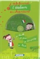 J'apprends l'italien en chantant. Con CD Audio - M. Deruelles,Jean-François Leroux,Jeanette Loric - copertina