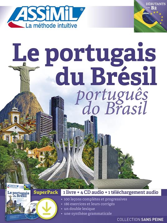 Le portugais du Brésil. Testo portoghese a fronte. Con 4 CD. Con audio mp3 - Juliana Grazini Dos Santos,Monica Hallberg,Marie-Pierre Mazéas - copertina