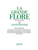 La grande Flore (Volume 15) - Famille 93 à 102