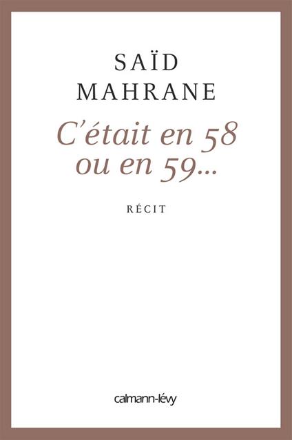 C'était en 58 ou 59...