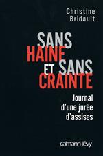 Sans haine et sans crainte