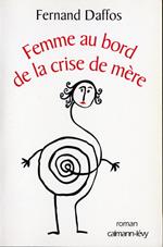 Femme au bord de la crise de mère